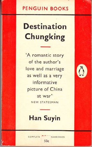 Destination Chungking