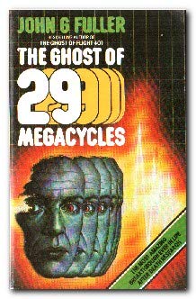 Ghost of 29 Megacycles