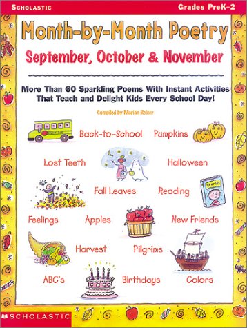 Month-By-Month Poetry: September, October, November (Grades PreK-2)