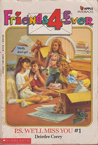 P.S. We'll Miss You (Friends 4-ever)