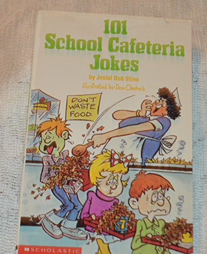 101 School Cafeteria Jokes