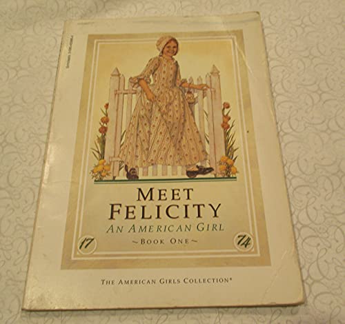 Meet Felicity: An American girl