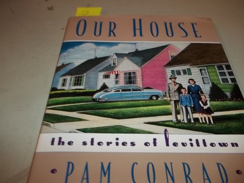 Our House: The Stories of Levittown