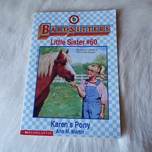 Karen's Pony (Baby-Sitters Little Sister, No. 60)