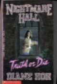 Truth or Die (Nightmare Hall)