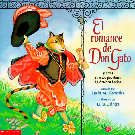 El Romance de Don Gato y Otros Cuentos Populares de America Latina