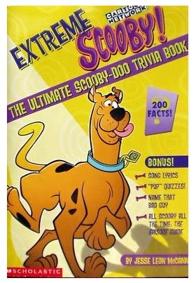 Extreme Scooby !: The ultimate Scooby-Doo trivia book