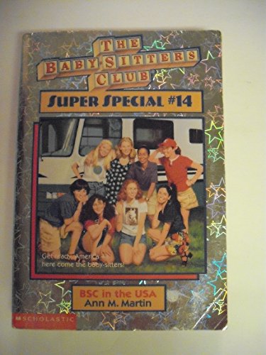 BSC in the USA (The Baby-Sitters Club Super Special, #14)