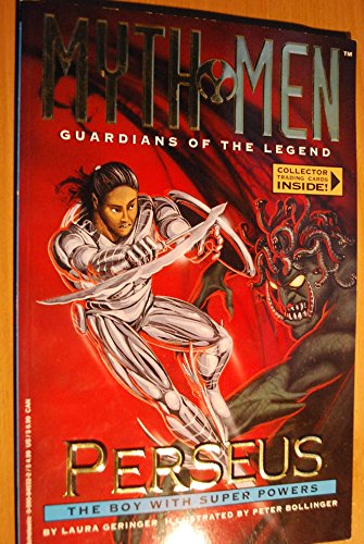 Perseus: The Boy With Super Powers (Myth Men: Guardians of the Legend)