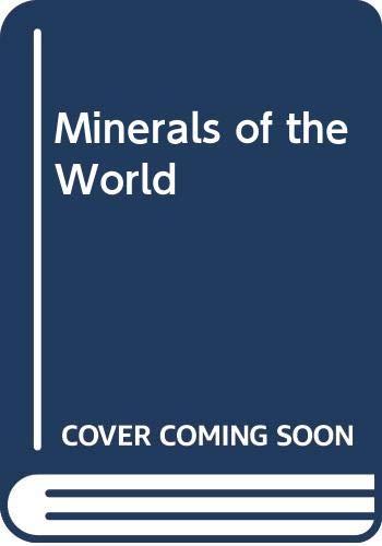 Minerals of the World