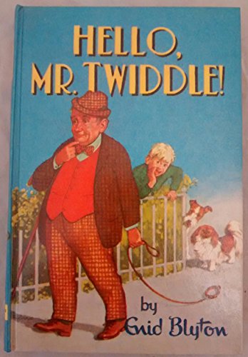 Hello Mr.Twiddle