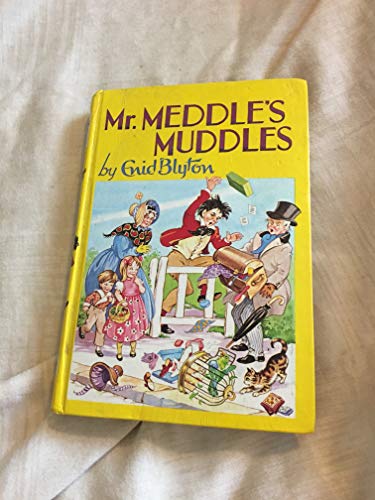 Mister Meddle's Muddles