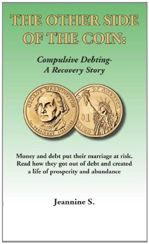 The Other Side Of The Coin: Compulsive Debting A Recover Story