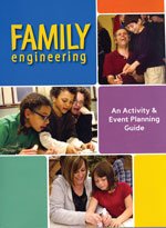 Family Engineering - An Activity & Event Planning Guide