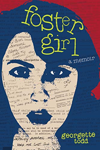 Foster Girl, A Memoir