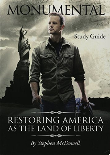 Monumental : Restoring America As the Land of Liberty Paperback