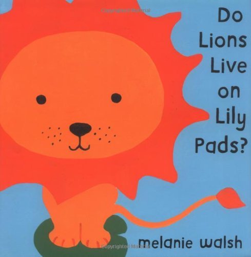 Do Lions Live On Lily Pads?