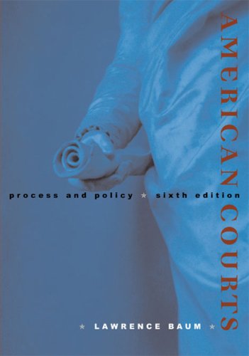 American Courts: Process and Policy