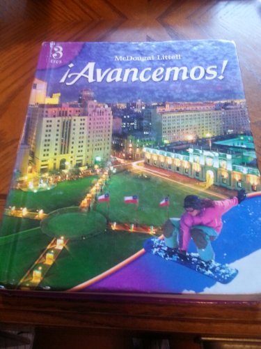 ¡Avancemos!: 3 Tres, Student Edition 2007 (Spanish Edition)