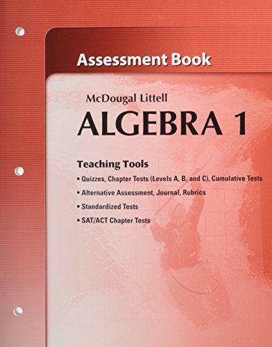 McDougal Littell Algebra 1: Assessment Book (Holt McDougal Larson Algebra 1)