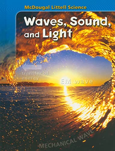 McDougal Littell Science Waves, Sound, and Light