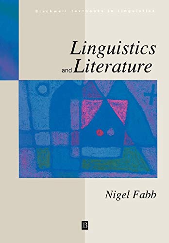 Linguistics and Literature (Blackwell Textbooks in Linguistics)