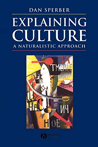 Explaining Culture: A Naturalistic Approach