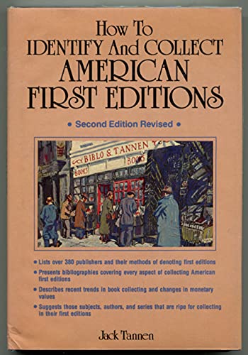 How to Identify and Collect American First Editions: A Guide Book
