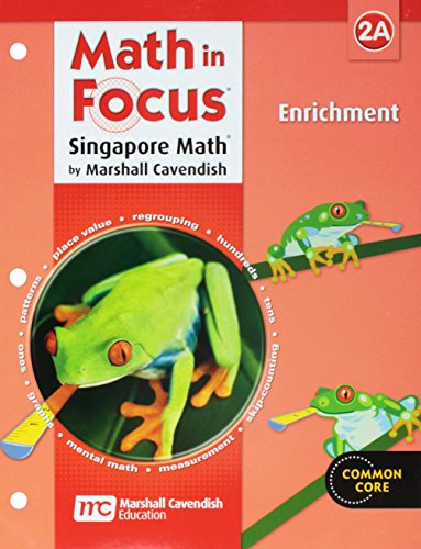 Enrichment, Book A Grade 2 (Math in Focus: Singapore Math)