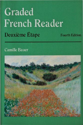 Graded French Reader: Deuxieme Etape, 4th Edition