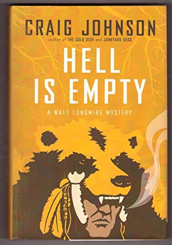 Hell Is Empty: A Walt Longmire Mystery