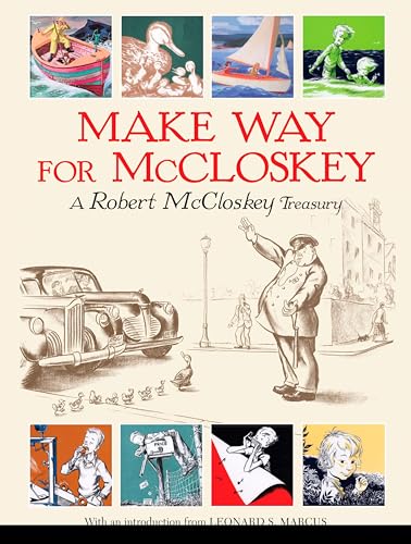 Make Way for McCloskey: A Robert McCloskey Treasury