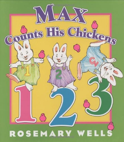 Max Counts His Chickens (Max and Ruby)