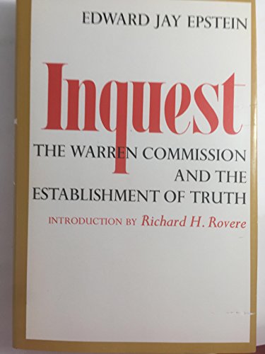 Inquest: The Warren Commission and the Establishment of Truth