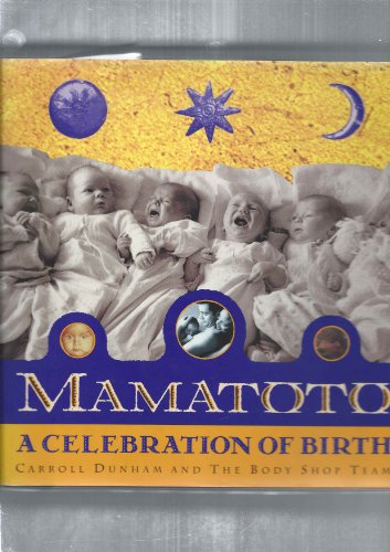 Mamatoto: A Celebration of Birth