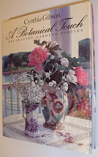 A Botanical Touch: Decoration, Gardens, Parties
