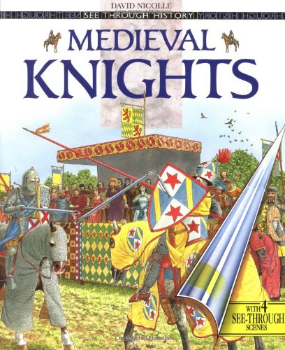 Medieval Knights (See Through History)
