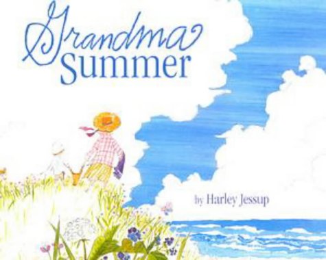 Grandma Summer (Picture Books)