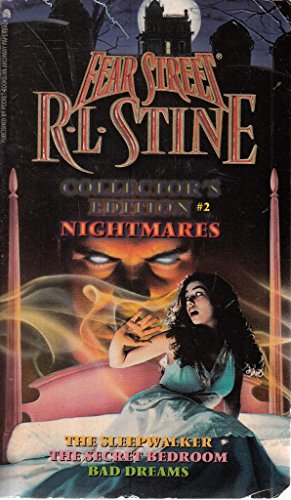 Nightmares: The Sleepwalker/The Secret Bedroom/Bad Dreams (Fear Street Collector's Edition #2)
