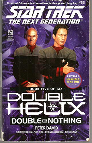 Double or Nothing (Star Trek The Next Generation: Double Helix, Book 5)