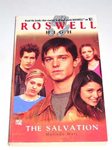 The Salvation (Roswell High No. 10)