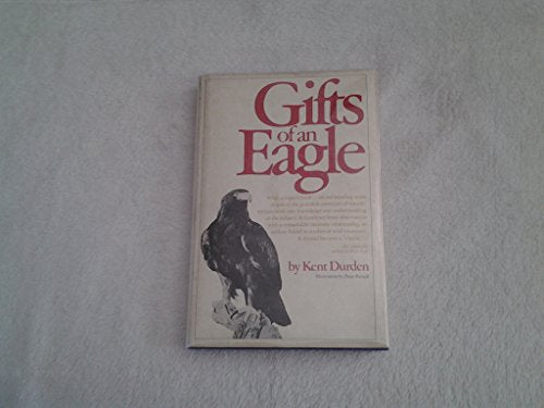 Gifts of an Eagle