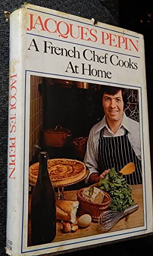A French Chef Cooks at Home