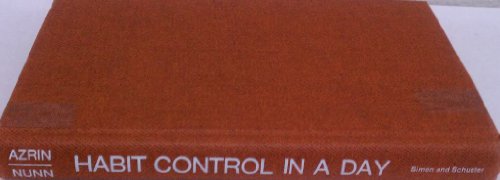 Habit Control in a Day