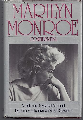 Marilyn Monroe Confidential: An Intimate Personal Account