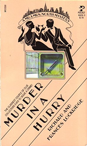 Murder in a Hurry (A Mr. & Mrs. North Mystery)