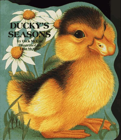 Ducky's Seasons: Animal Shaped Board Book