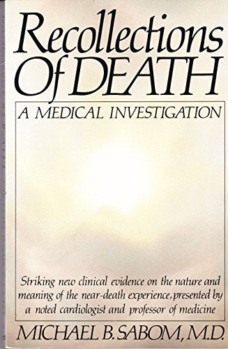 Recollections of Death: A Medical Investigation