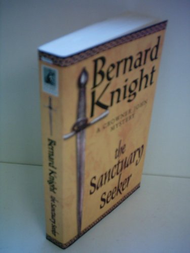 Sanctuary Seeker (A Crowner John Mystery)