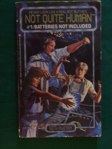 Not Quite Human #01: Batteries Not Included
